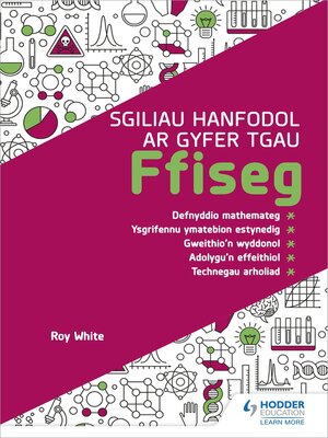 cover image of Sgiliau Hanfodol ar gyfer TGAU Ffiseg (Essential Skills for GCSE Physics